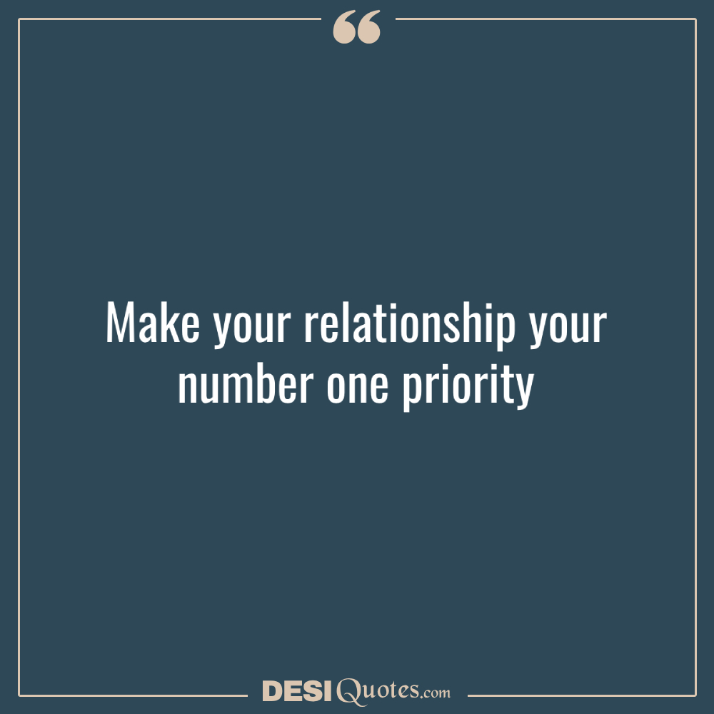 Make Your Relationship Your Number One Priority