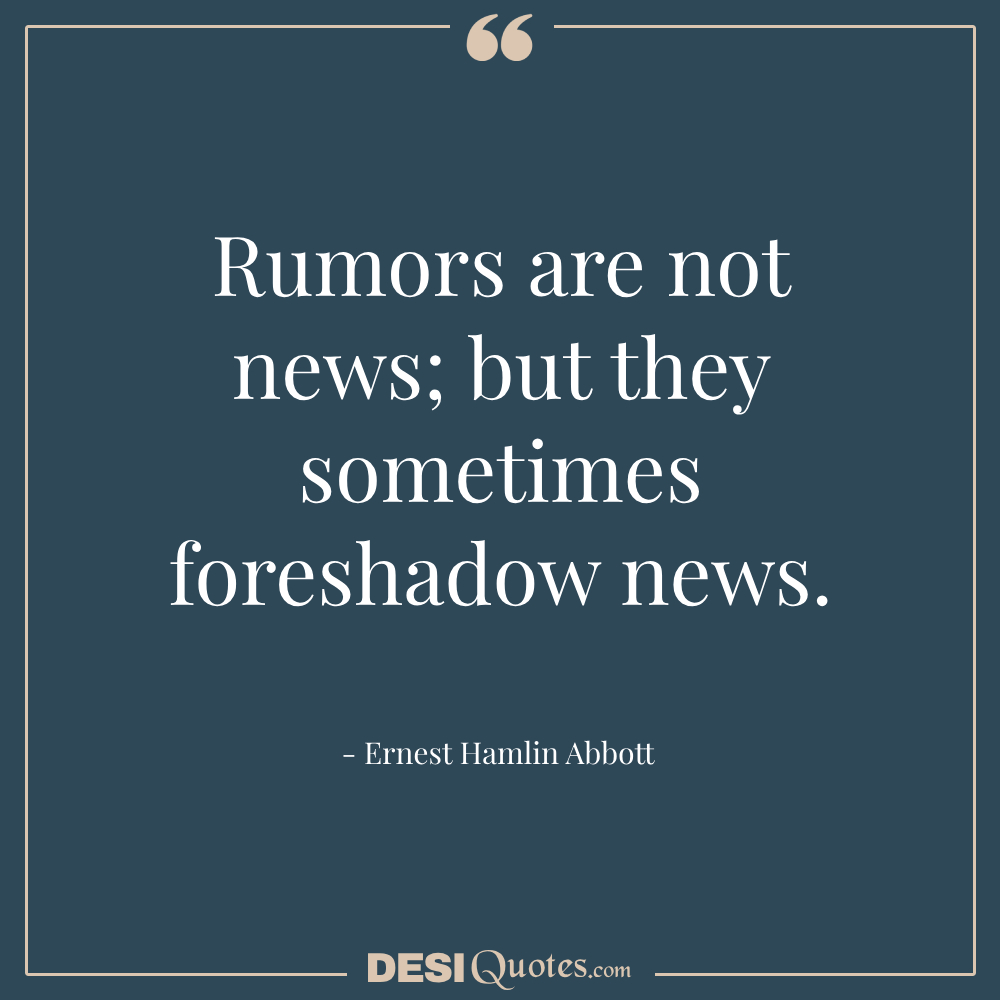 Rumors Are Not News; But They Sometimes Foreshadow News.