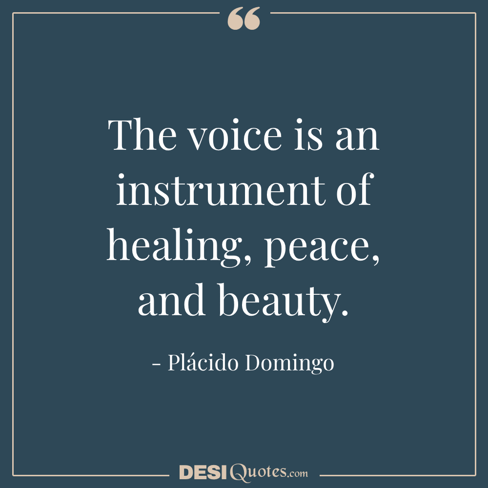 The Voice Is An Instrument Of Healing