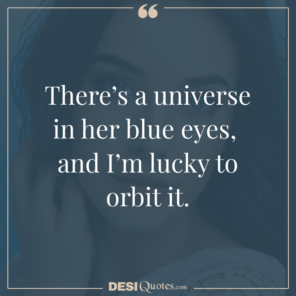 Captivating And Unique Quotes About Blue Eyes