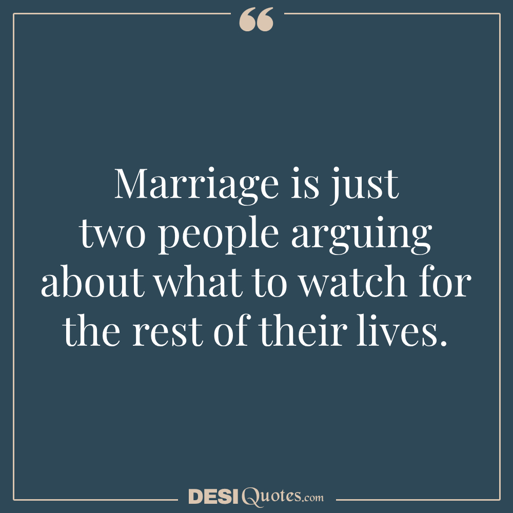 Couple Fight Quotes Funny Marriage And Love Fights