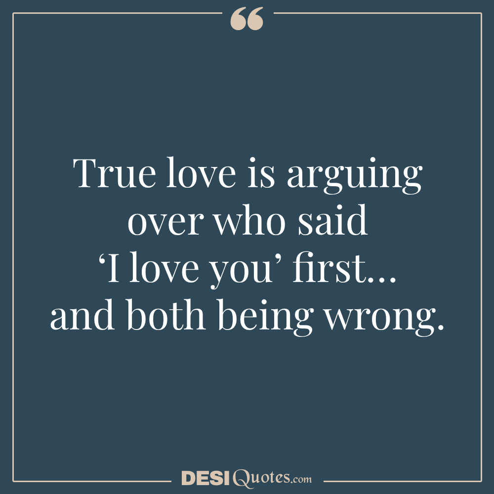 Funny Quotes About Fighting For Love Cheeky Sayings