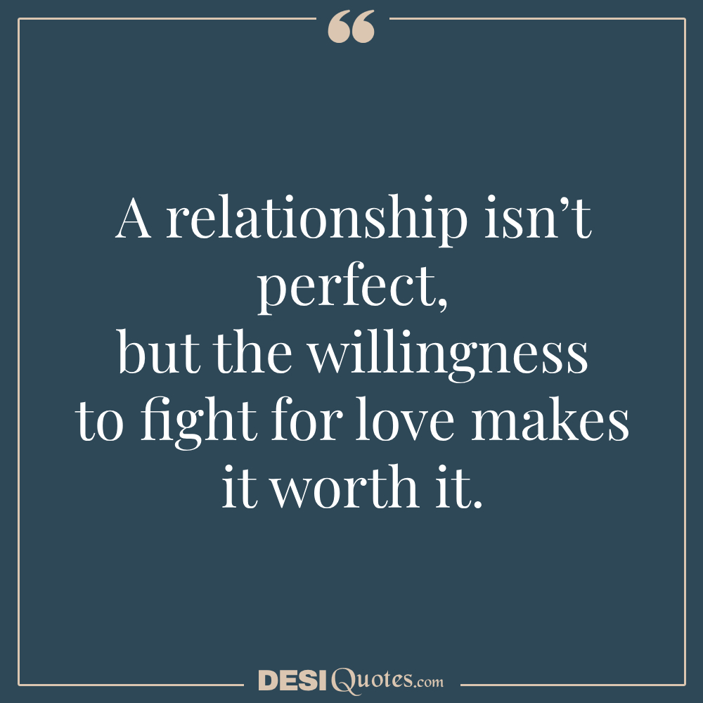 Quotes About Fighting For Love In A Relationship Fighting For Love Together