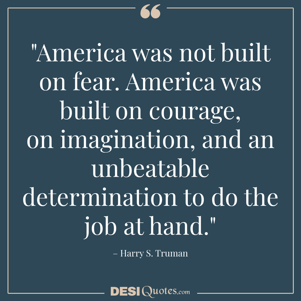 Quotes About The American Dream From Presidents Founding Principles And Aspirations