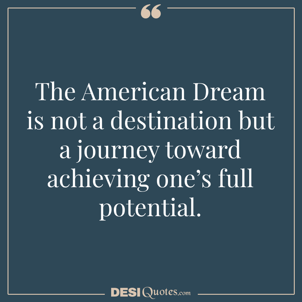 Quotes About The American Dreams On Innovation And Progress