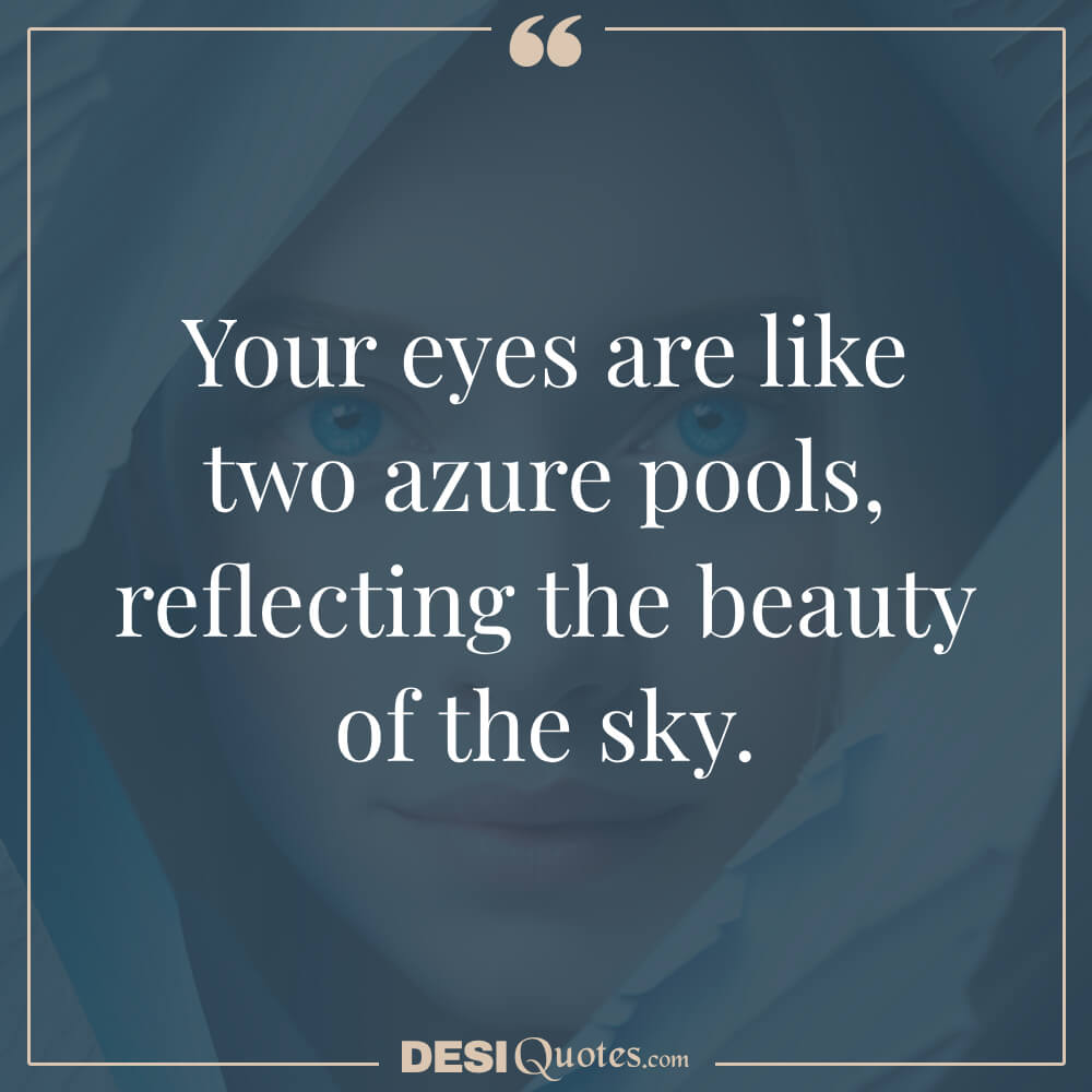 Quotes Comparing Blue Eyes To Nature