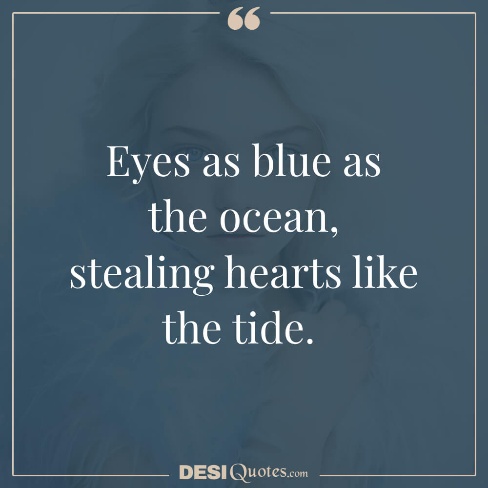 Short And Sweet Captions Blue Eyes Quotes For Instagram